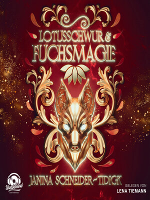 cover image of Lotusschwur & Fuchsmagie (Ungekürzt)